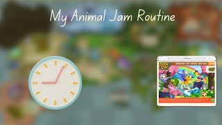 My Animal Jam Routine ⏰ (Animal Jam Play Wild)