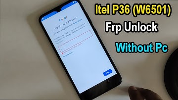 itel P36 Frp Bypass Android 9 Pie || itel P36 Unlock Google Account Without Pc 2021