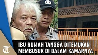 Wanita Ditemukan Membusuk di Samping Adik yang Tanpa Busana, Suami Mengaku Istrinya Pulang Kampung