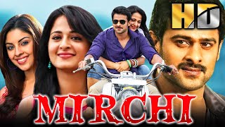 Download Lagu मिर्ची (HD) - प्रभास की ब्लॉकबस्टर एक्शन कॉमेडी हिंदी डब्ड मूवी l अनुष्का शेट्टी, सत्यराज l Mirchi MP3