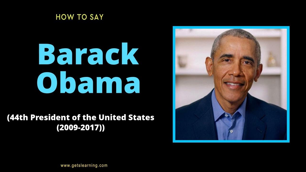 How to Say Barack Obama (Former president) in American Accent - YouTube