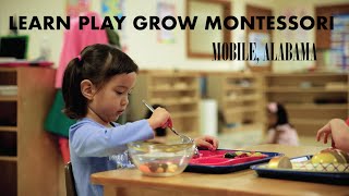 Learn Play Grow Montessori//Mobile, Alabama