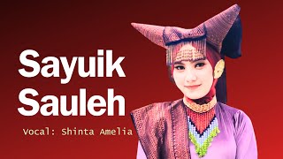Sayuik Sauleh by Shinta Amelia