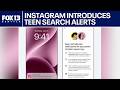 Instagram introduces teen search alerts | FOX 13 Seattle