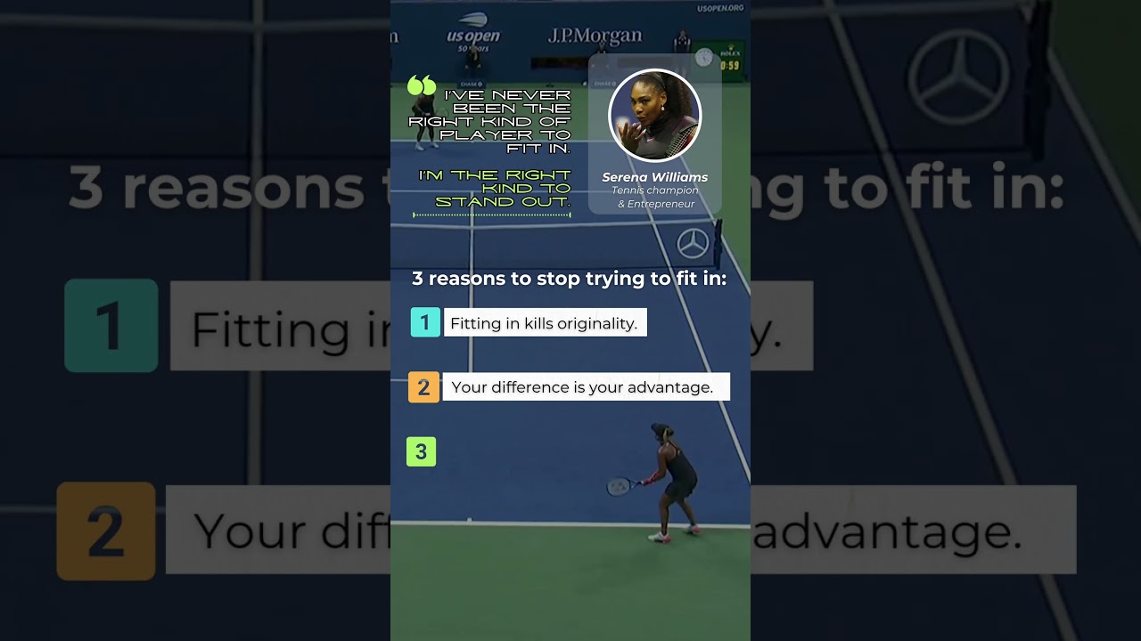 3 Reasons to Stop Fitting In | Serena Williams Motivation