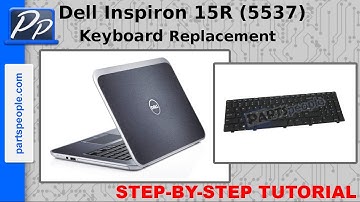 Dell Inspiron 15R (5537) Keyboard Video Tutorial Teardown
