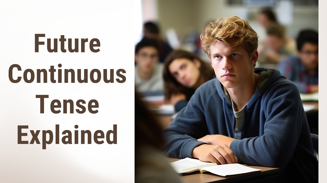 Your Future's in Progress: Mastering the Future Continuous Tense - YouTube