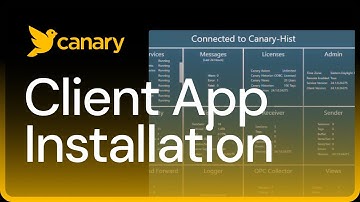 Installing Client Applications - Canary Tutorial 12