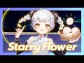 Starry Flower / 柚子花 - MV
