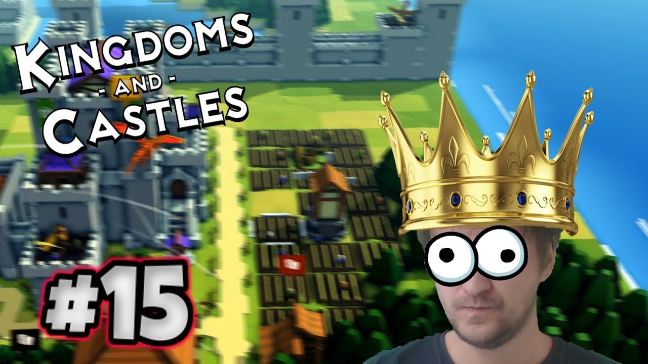 Kingdoms and Castles # 15 - Drachen....welche Drachen ... - 