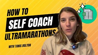 SELF COACHING & TRAINING PLANS FOR ULTRAMARATHON RUNNING