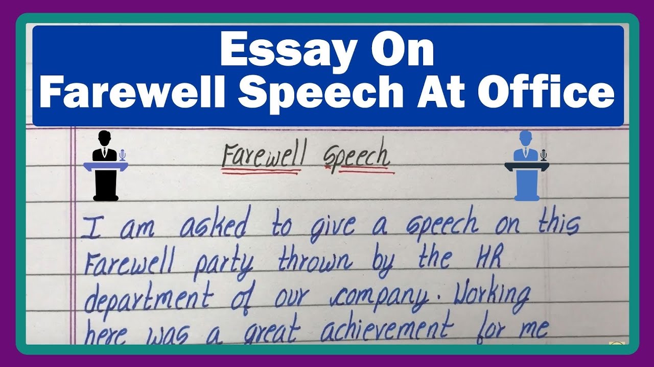 Speech On Farewell Speech For Office In English | Speech On Farewell ...