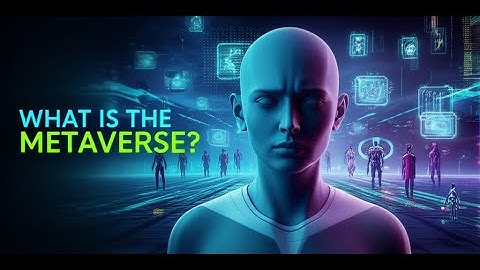 What is the Metaverse? And How Will We Secure It?