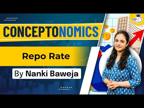 What Is Repo Rate? | Effect Of Repo Rate On Economy | | Know All About It | UPSC | Economy | StudyIQ