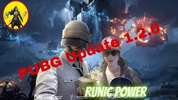 PUBG MOBILE New Update 1.2.0 Released, Download Without Vpn My Video Discretion