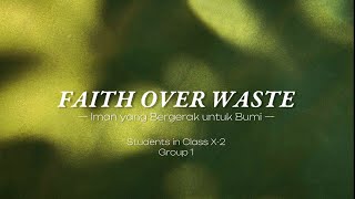 Faith Over Waste Tugas Agama Kristen X-2