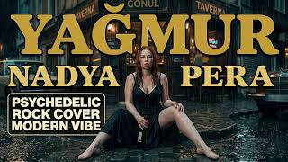 Yağmur - Nadya Pera & The Anadolians Psychedelic Anatolian Rock (70S Erkin Koray Vibe)