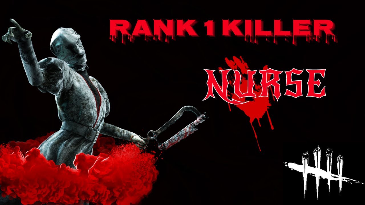 🔴LIVE RANK 1 KILLER PLAYS NURSE FOR THE 1ST TIME | Dead by Daylight ...