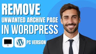 How to Completely Remove Unwanted Archive Pages in WordPress Website (all themes +elementor )
