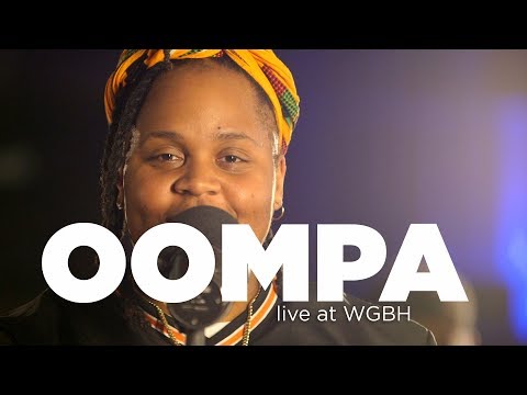 Oompa - Live at WGBH