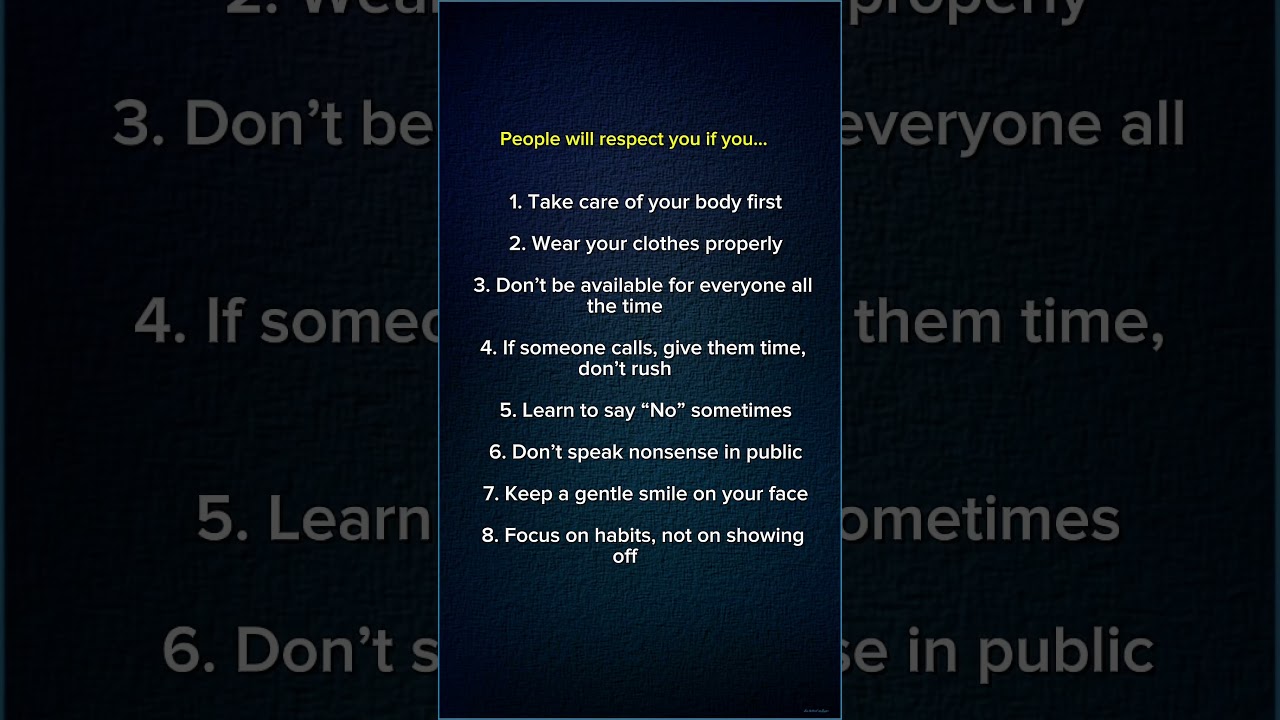 Respect Comes Naturally When You Follow These 8 Steps
