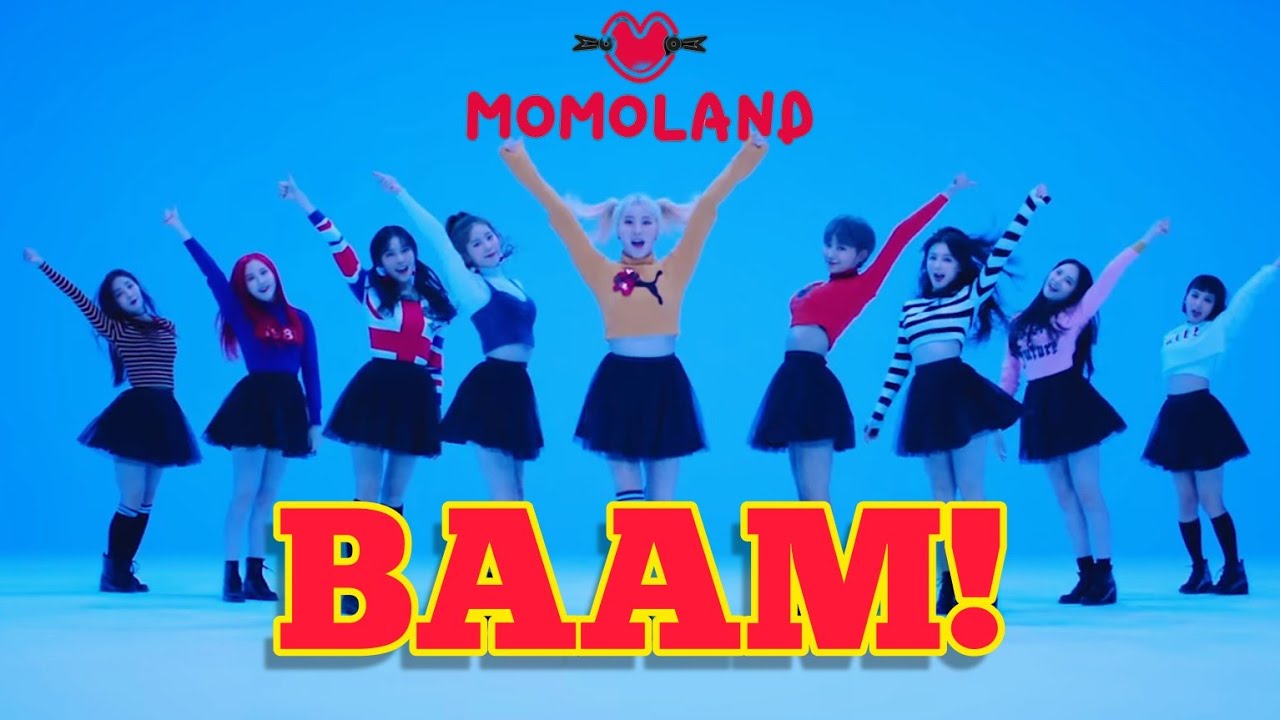 MOMOLAND-BBoom BBoom but BAAM![MV] #momoland #baam #kpop - YouTube