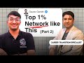 IIMs DO NOT TEACH YOU NETWORKING LIKE THIS (Part 2)