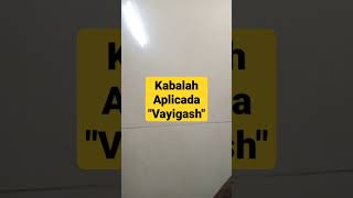 Kabalah Aplicada &quot;Vayigash&quot;- Javier Wolcoff.