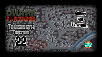 "Topcities" 22 - Keeping Dwarves Happy | Dwarf Fortress Beginner Playthrough
