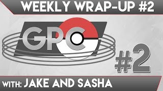GPC Weekly Wrap-Up #2 w/ Ms. Sysbit & Masterswiiift