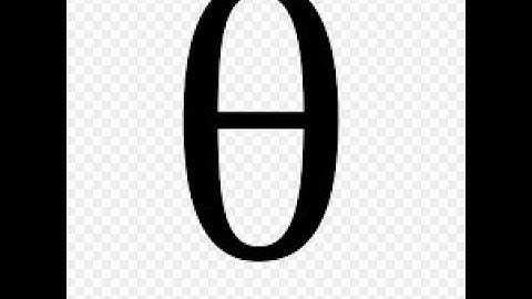 CÁCH VIẾT KÝ HIỆU THETA TRONG WORD