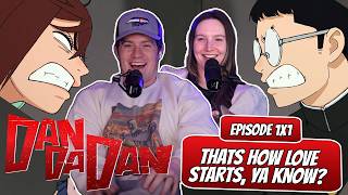 WEIRDEST SHOW EVER! | Dandadan Married Reaction | Ep 1x1, "That's How Love Starts, Ya Know!"