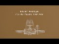 Brent Morgan - I&#39;ll Be There For You (Lyric Video)