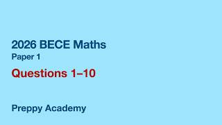 2026 BECE Maths Paper 1 Questions 1-10 Explained