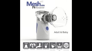 Mesh Nebulizer جهاز البخار للاطفال وكبار السن و لمرضى الربو