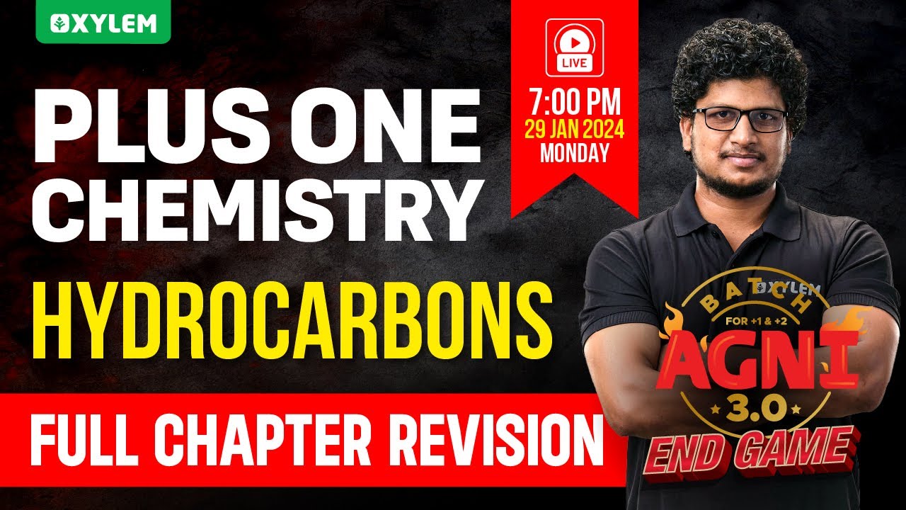 Plus One Chemistry - Hydrocarbons | Xylem Plus One