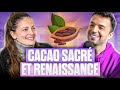 Du chaos  la reconnexion  comment apprendre  saimer grce au cacao sacr itw oceane