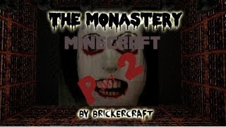Minecraft - The Monastery - Part 2