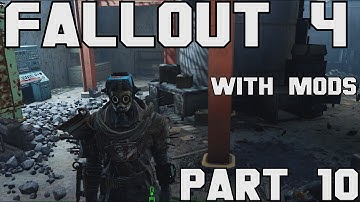 Fallout 4 Walkthrough with Mods Part 10