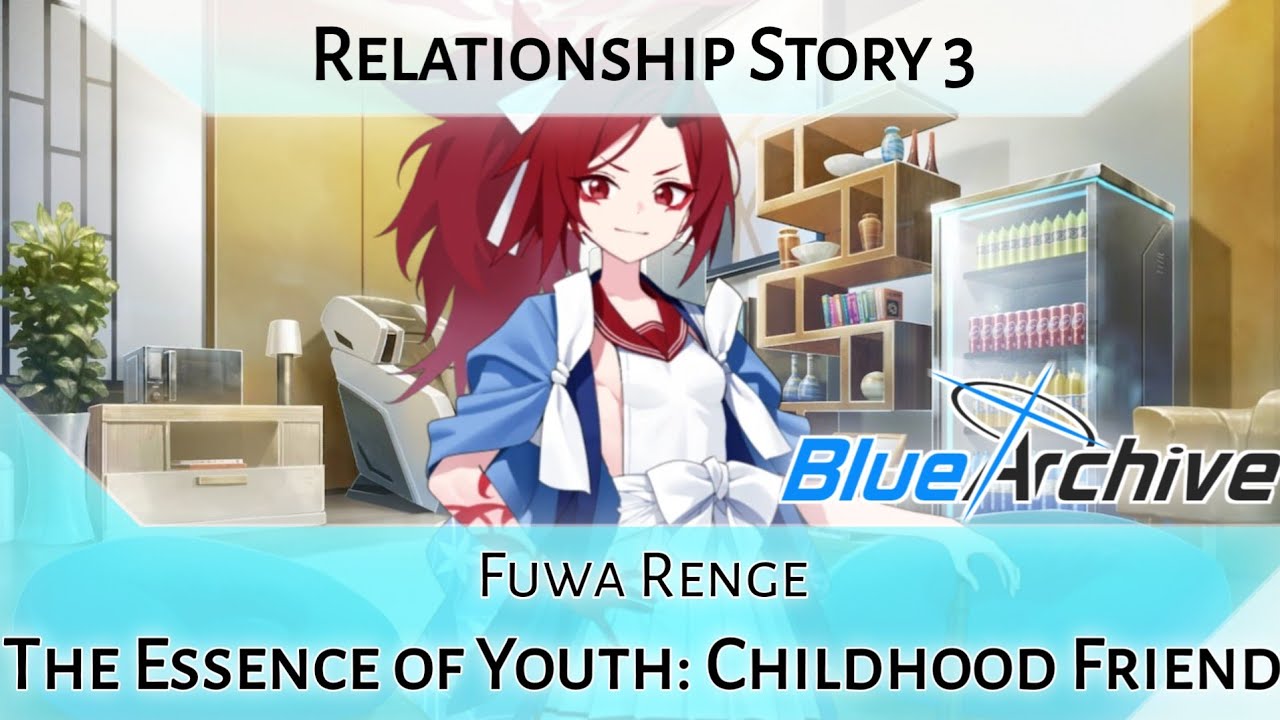 Renge Relationship Story 3 - The Essence of Youth: Childhood Friend (Blue Archive)