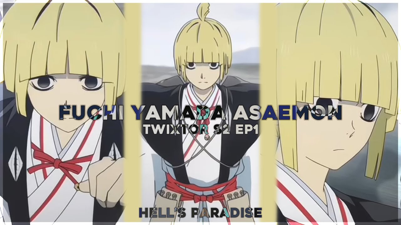 Fuchi Yamada Asaemon Free Twixtor clips hell’s paradise • season