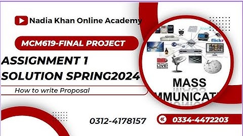 MCM619-Mass communication final project assignment 1solution spring2024 proposal│Proposal forproject