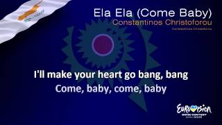 Constantinos Christoforou - "Ela Ela (Come Baby)" (Cyprus)