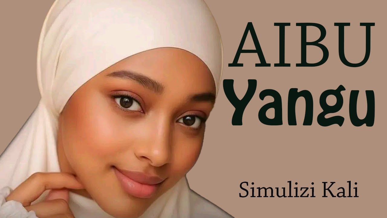 AIBU YANGU simulizi za mapenzi za kusisimua