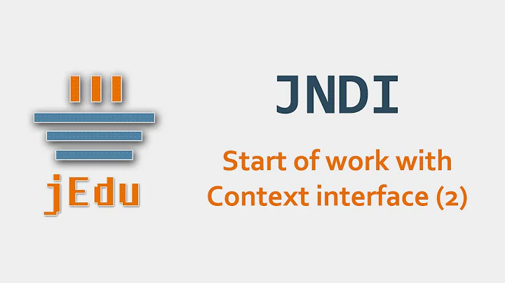 03. JNDI - start of work with Context interface (2)