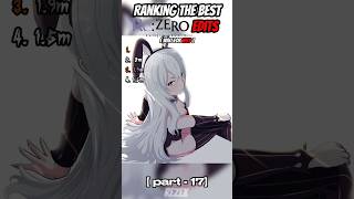 Ranking Best ReZERO EDITS #anime #rezero #usa