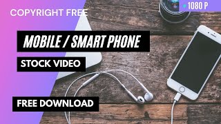 Copyright Free Mobile Phone Stock Videos | Creative Common | 2021
