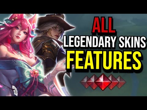 All LEGENDARY Skins Features | League of Legends