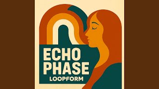 Echo Phase