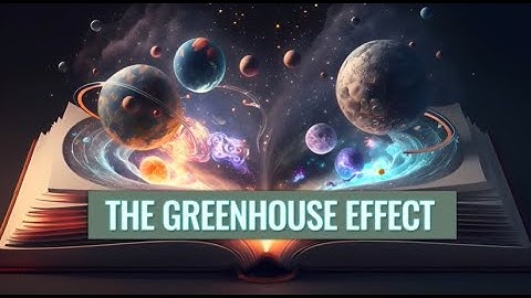 IGCSE Physics | The Green House Effect | Learn with Attaiin